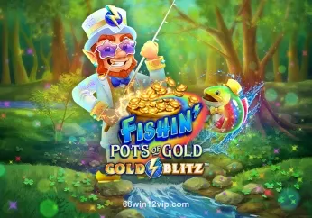 Hình ảnh trò chơi Fishin’ Pots Of Gold™ Gold Blitz™ tại 68 win